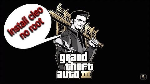 How to install cleo in GTA 3 no root . It works 100%