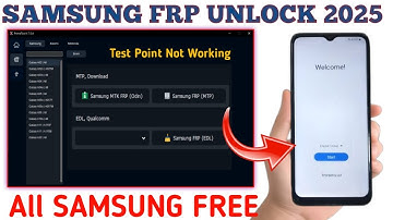 All Samsung FRP Bypass New Security | All Samsung FRP Unlock New Tool 2025 | Test Point Not Working