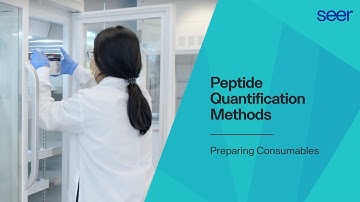 Preparing Consumables – Peptide Quantification with Proteograph™ XT