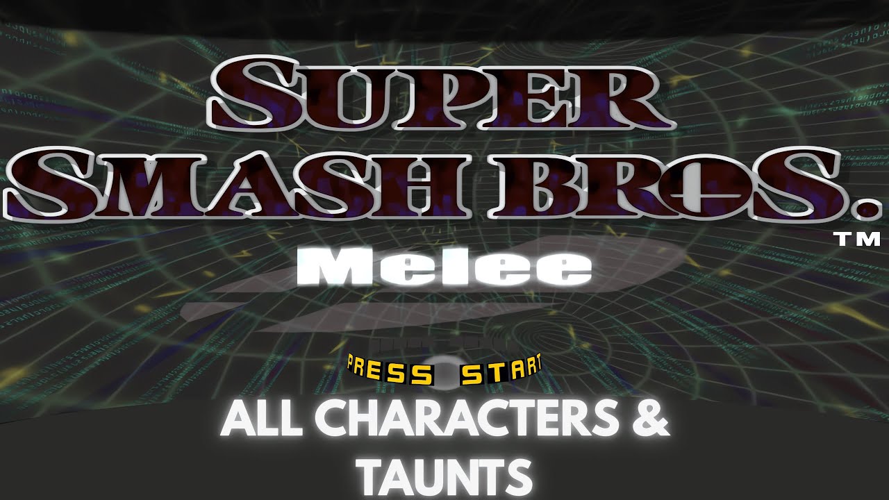Super Smash Bros. Melee All Characters & Their Special Taunts [NGC] 4K 60FPS