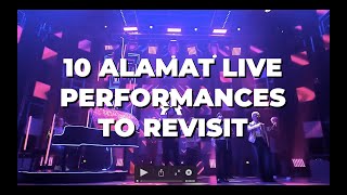 ALAMAT HANDA 'RAP: 10 Alamat Live Performance To Revisit