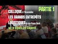 Colloque à l'Assemblée : les grands entrepôts logistiques, via le cas Green Dock
