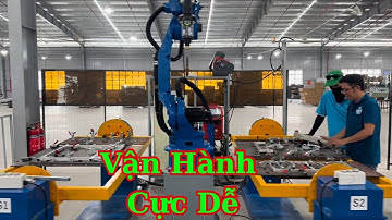 Hướng Dẫn Lập Trình Robot Yaskawa - Cách Vận Hành Robot Hàn Nhôm Dành Cho Người Mới Bắt Đầu