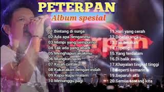 PETERPAN/NOAH Album spesial pilihan (Tanpa Iklan)