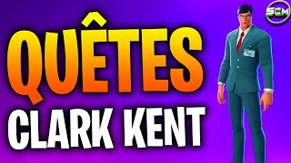 ACCOMPLIR DES QUÊTES DE CLARK KENT BATMAN EN ARMURE OU BEAST BOY FORTNITE, COMMENT AVOIR CLARK KENT