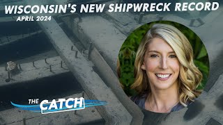 Wisconsin&#39;s New Shipwreck Record | The Catch