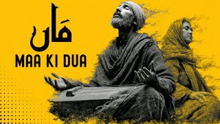 Maa Ki Dua     This Qawwali Will Make You Cry For Your Mother  Emotional Kalam