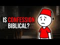 Why You Must Confess Your Sins to a Priest