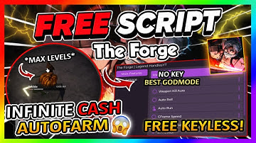 The Forge Script *NO KEY* - AUTOFARM, INF CASH, AUTO PARRY, KILL AURA + More!