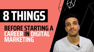 8 Things I wish I knew Before Starting My Digital Marketing Career News