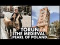 Toruń: The Medieval Pearl of Poland