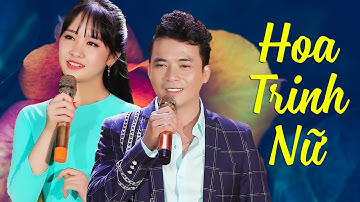 Hoa Trinh Nữ - Lê Sang & Kim Chi | MV FULL HD