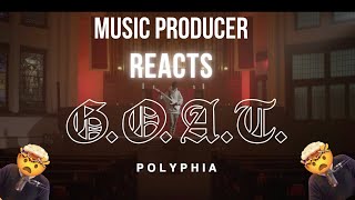 Music producer reacts to G.O.A.T by POLYPHIA