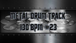 Easy Mid Tempo Metal Drum Track 130 BPM | Preset 3.0 (HQ,HD)
