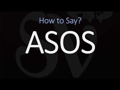 How to Pronounce ASOS? (CORRECTLY)