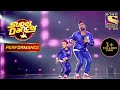 Saksham के Disco अंदाज़ ने किया सब को घायल | Super Dancer Chapter 3