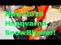 NEW! Husqvarna ST430T Snow Blower! Complete In-Depth Review
