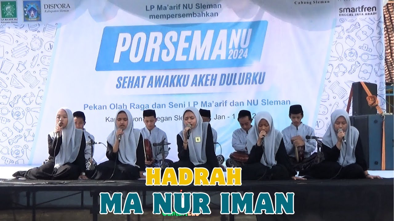 HADRAH MA NUR IMAN PORSEMANU 2024