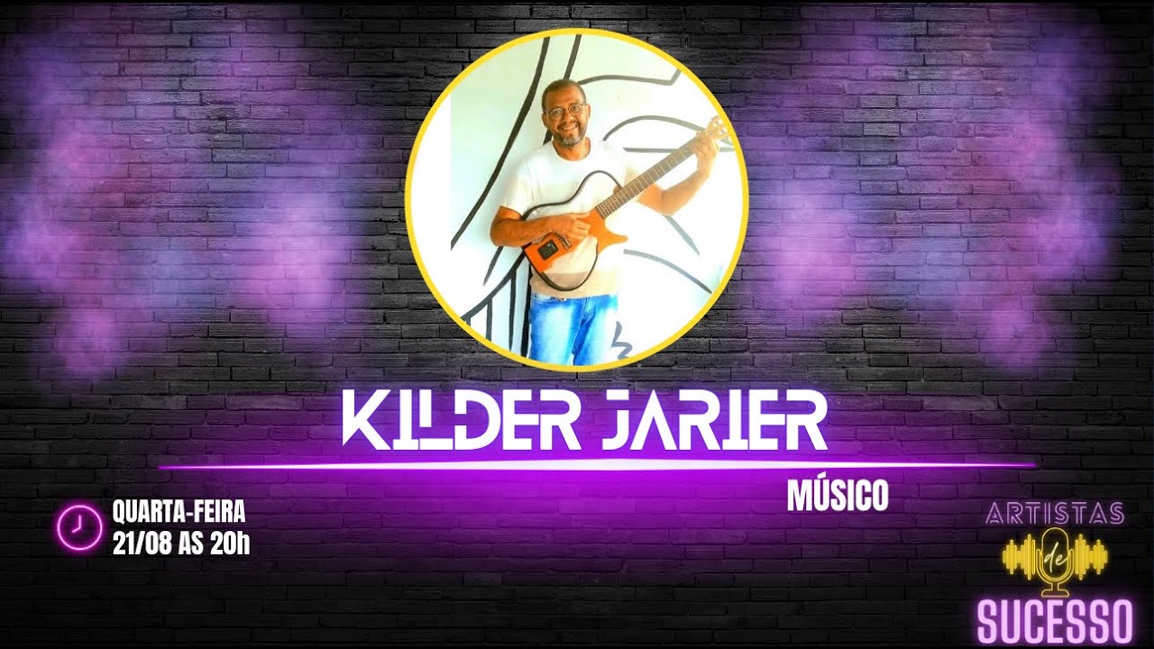 KILDER JARIER | MÚSICO - ARTISTAS DE SUCESSO #90