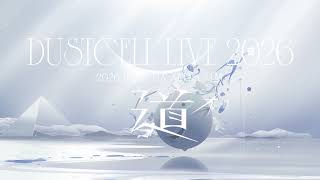 DUSTCELL LIVE 2026 ー道ー at ぴあアリーナMM - Teaser