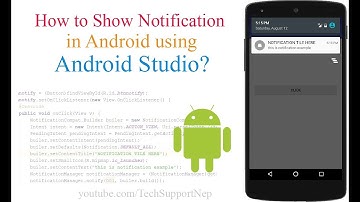 How to Create a Notification in Android using Android Studio?[With Source Code]