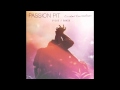Passion Pit - Constant Conversation (Juicy J Edit)