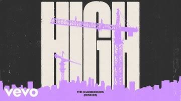 The Chainsmokers, BADDIES ONLY - High (BADDIES ONLY Remix - Official Audio)