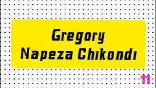 Napeza Chikondi Nenzo Sakila - Gregory