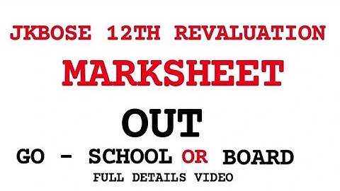 Jkbose 12th class revaluation marksheet out Annual J/D S/Z 2022