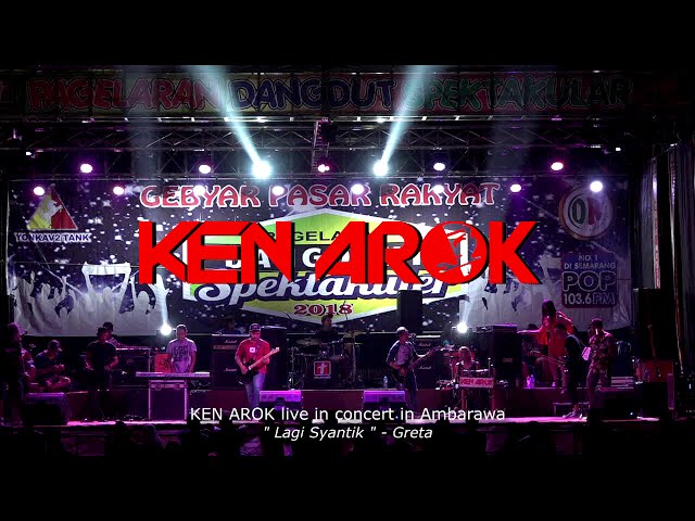  LAGI SYANTIK  -  live in Concert KEN AROK Salatiga - Greta class=