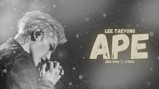 TAEYONG (태용) - “APE” Lyrics 가사 [HAN/ROM/ENG]