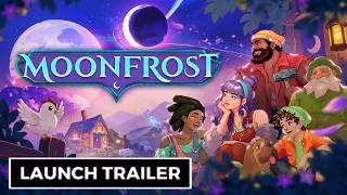 Moonfrost - Official Early Access Launch Trailer