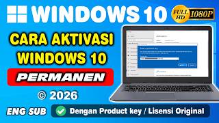 Cara Aktivasi Windows 10 dengan Product key Original Secara Permanen | Terbaru 2026
