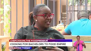 Meet Chepchikoni, a foodpreneur who begun from cooking for bachelors to owning a food empire screenshot 5
