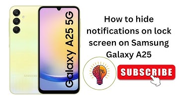 How to Hide Notifications on Lock Screen on Samsung Galaxy A25