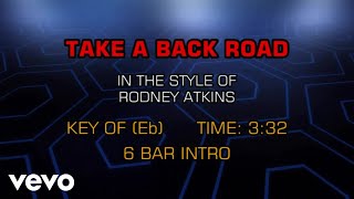 Rodney Atkins - Take A Back Road (Karaoke)