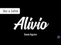 ALIVIO  - Jessé Aguiar | Voz e Letra