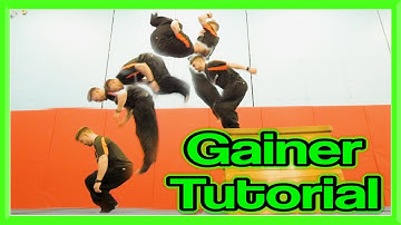 Gainer Tutorial (Back Flip Going Forwards) for Parkour, Free Running, etc | GNT
