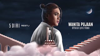 Restu - Wanita Pujaan | Official Lyric Video