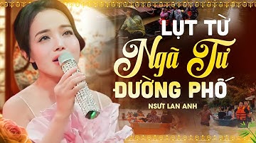 LỤT TỪ NGÃ TƯ ĐƯỜNG PHỐ - LAN ANH | Cuộc hẹn cuối tuần cùng các Táo quân