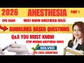 CPC Exam 2026: Anesthesia Guidelines Practice Questions You MUST Master!