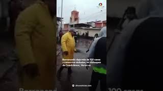 Barrancada en Huiloapan deja un centenar de viviendas afectadas