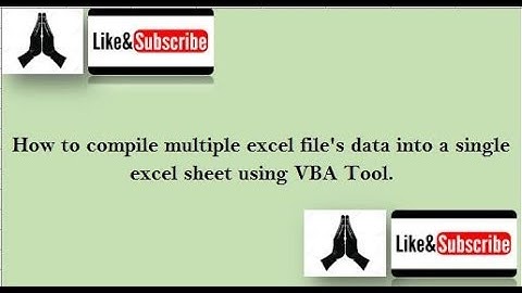 How to Compile multiple excel file