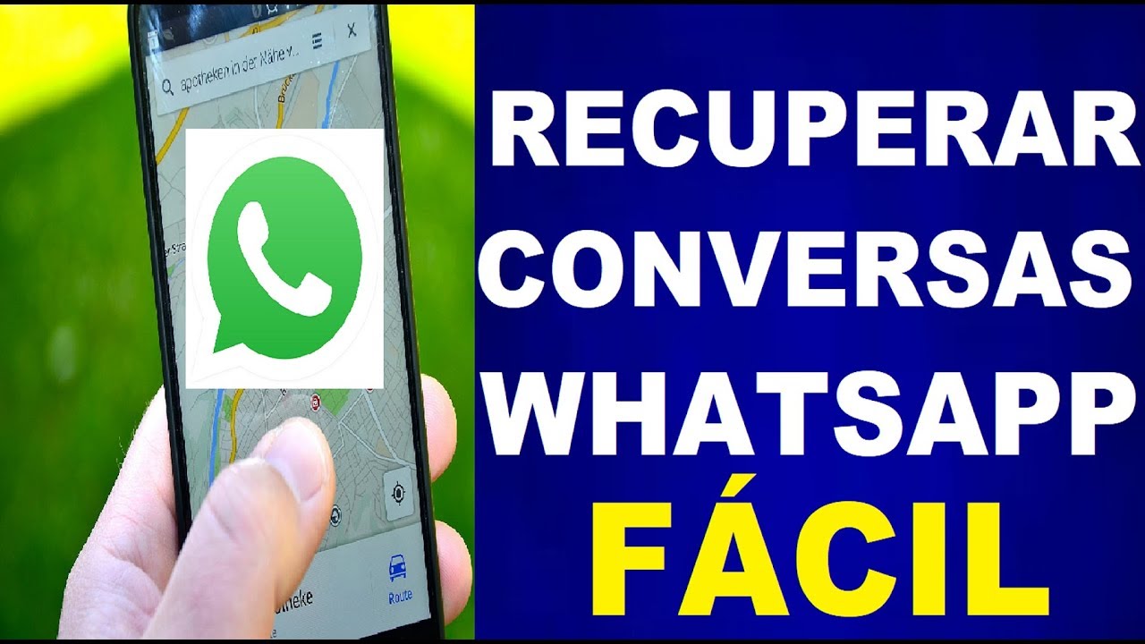 ?como recuperar conversas do whatsapp - COMO RECUPERAR CONVERSAS APAGADAS DO WHATSAPP - YouTube