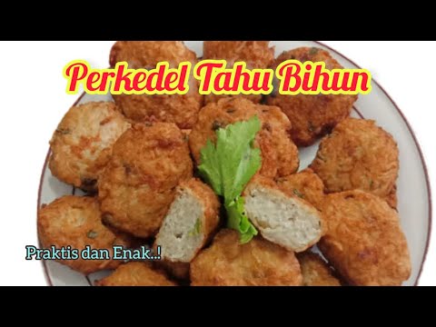 Resep Perkedel Tahu Bihun
