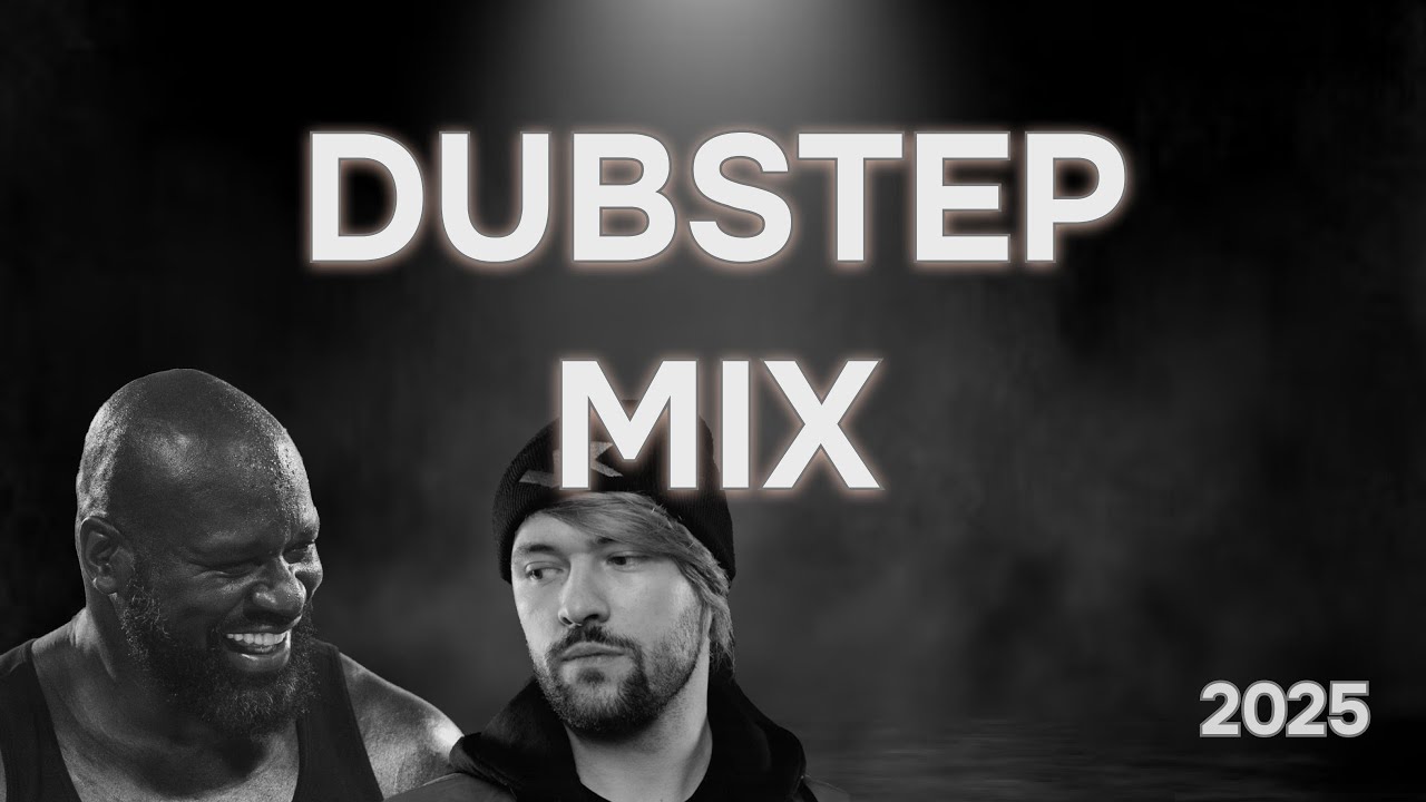 Best Dubstep Mix 2025 (Best Drops)