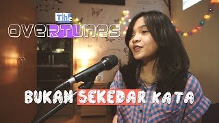 The Overtunes - Bukan Sekedar kata (Cover by Alif Ekacahya) Ost. Susah Sinyal