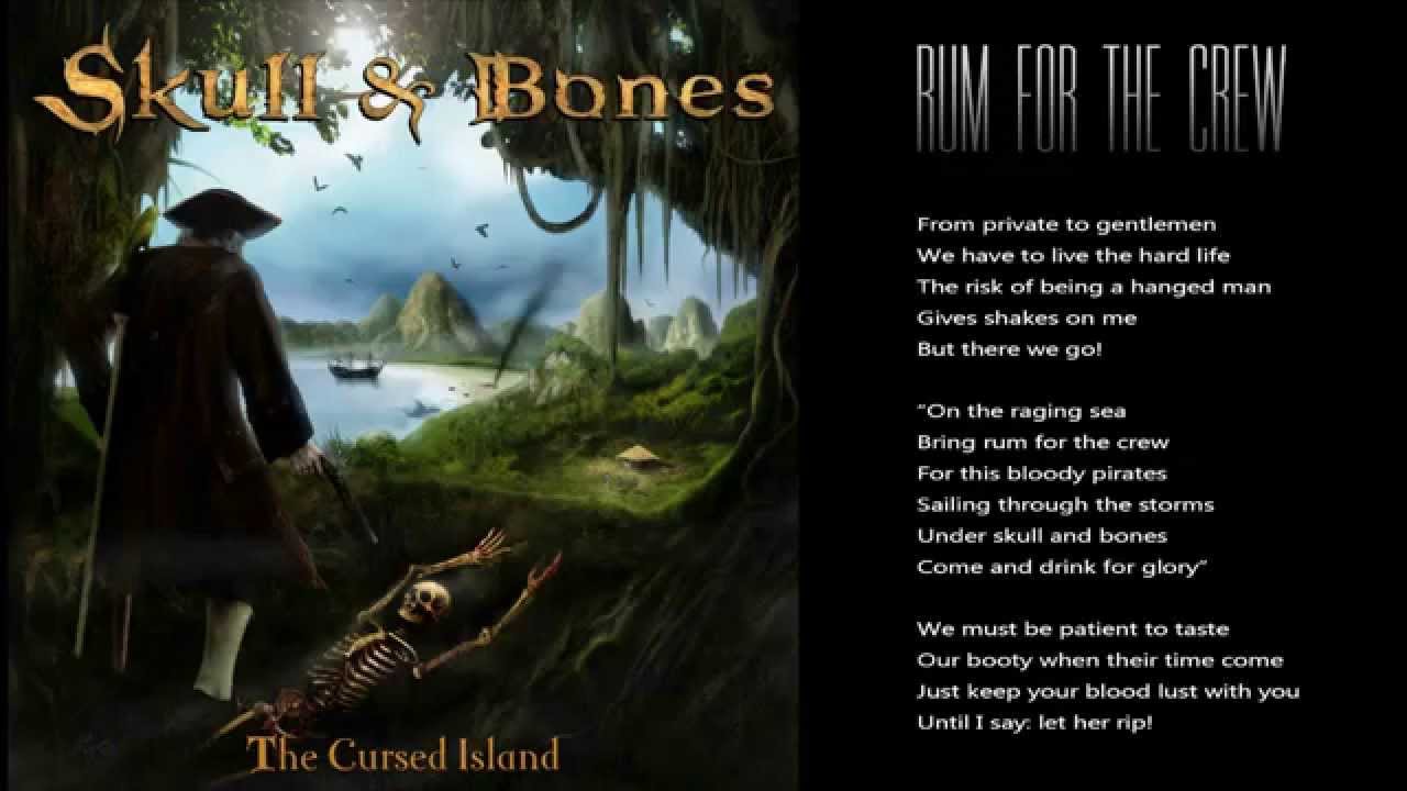 Skull & Bones - Rum for the Crew (The Cursed Island)