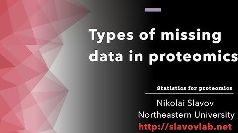 Types of missing data in proteomics | Statistics for proteomics
