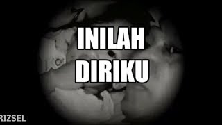 INILAH DIRIKU || Story WA - Status WhatsApp